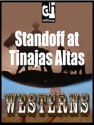 cover image of Standoff at Tinajas Altas